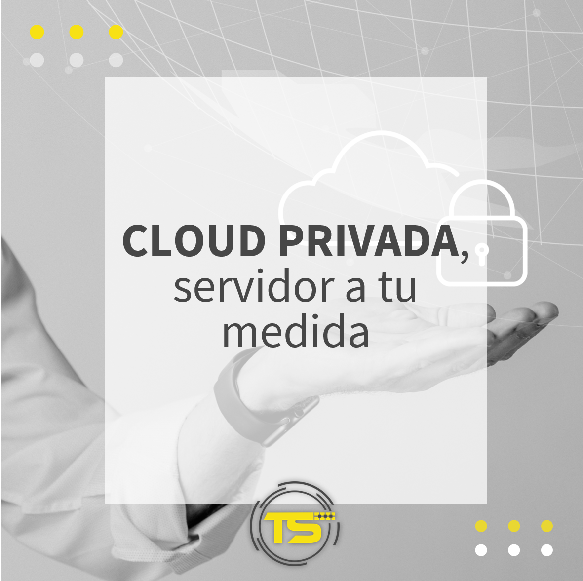 En este momento estás viendo Cloud Privada, a tu medida