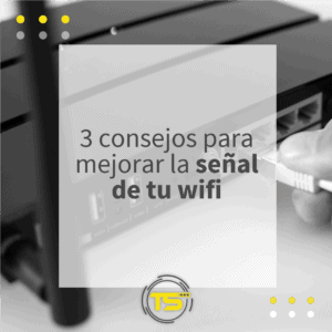 Lee más sobre el artículo 3 consejos para mejorar tu wifi